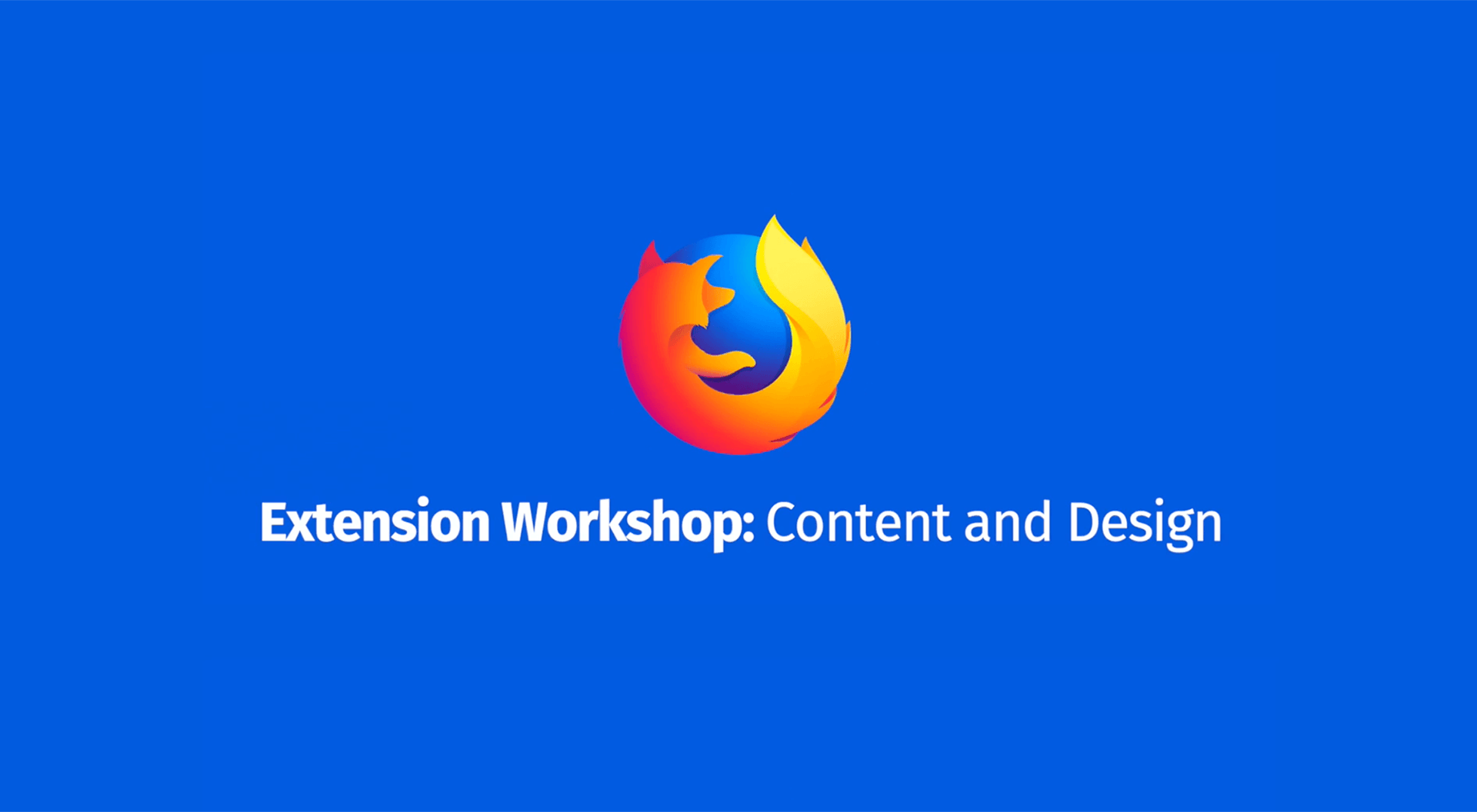 Develop  Firefox Extension Workshop